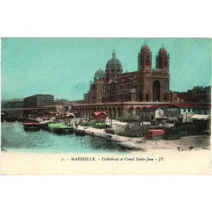 MARSEILLE. Cathédrale et Canal Saint-Jean - Marseille, France Postcard